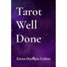 Tarot Well Done