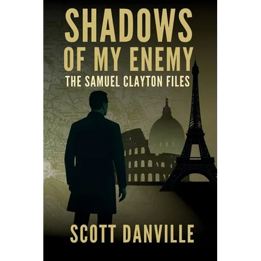 Shadows of My Enemy: The Samuel Clayton Files