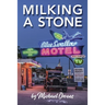 Milking A Stone