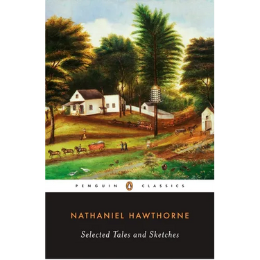 Selected Tales and Sketches