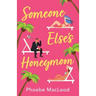 Someone Else's Honeymoon