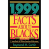 1,999 Facts About Blacks: A Sourcebook of African-American Achievement