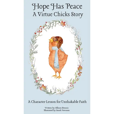 Hope Has Peace: A Character Lesson for Unshakable Faith
