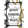 Season Warriors and Wolves