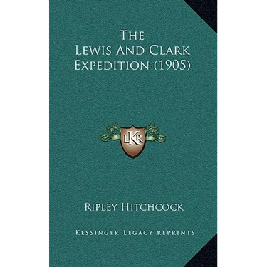 The Lewis And Clark Expedition (1905)