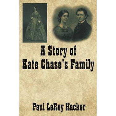 A Story of Kate Chase's Family