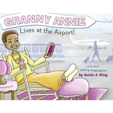 Granny Annie Lives at the Airport
