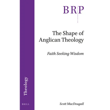 The Shape of Anglican Theology