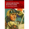 Our Far Flung Battle Line