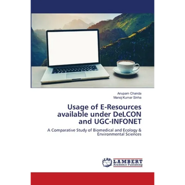 Usage of E-Resources available under DeLCON and UGC-INFONET