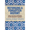Reforging a Forgotten History: Iraq and the Assyrians in the Twentieth Century