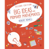 Big Ideas in Primary Mathematics