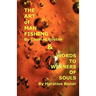 Art of Manfishing & Words to Winners of Souls