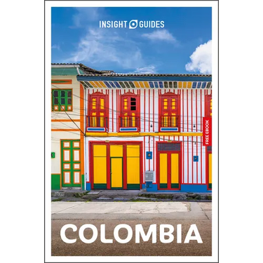 Insight Guides Colombia: Travel Guide with eBook