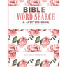 Bible Word Search & Activity Book: Sudoku Puzzles, Mazes, and Coloring Pages for Adults