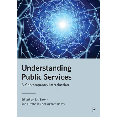 Understanding Public Services: A Contemporary Introduction