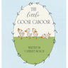 The Little Goose Caboose