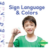 Sign Language & Colors