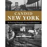 Candid New York: The Pioneering Photography of George Bradford Brainerd