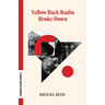 Yellow Back Radio Broke-Down