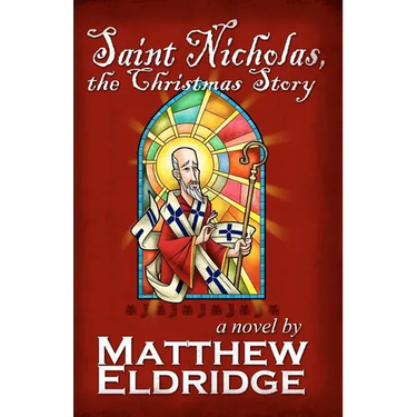 Saint Nicholas, the Christmas Story