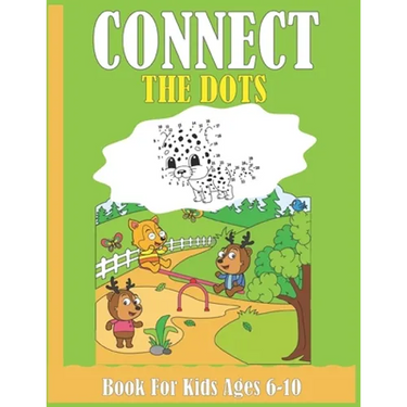 Connect The Dots Book For Kids Ages 6-10