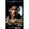 Fighting the Flames Within: A contemporary mm romance