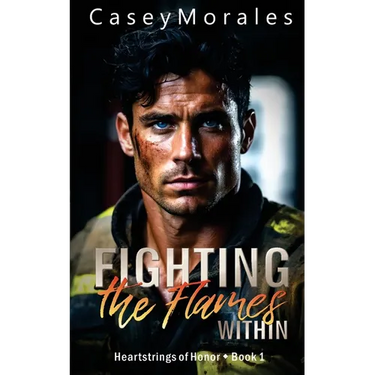 Fighting the Flames Within: A contemporary mm romance