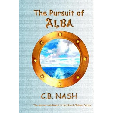 The Pursuit of Alba: The Second in the Narvik/Rubino Series