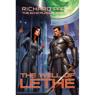 The Well of Lethe: A Space Opera Adventure Epic