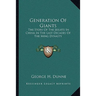 Generation Of Giants: The Story Of The Jesuits In China In The Last Decades Of The Ming Dynasty
