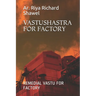 Vastushastra for Factory: Remedial Vastu for Factory