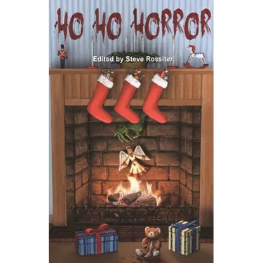 Ho Ho Horror: Christmas Horror Fiction