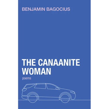 The Canaanite Woman: Poems