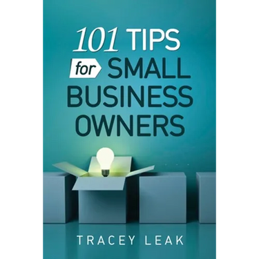101 Tips for Small Business Owners