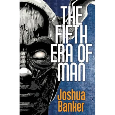 The Fifth Era of Man