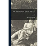 Warrior Scarlet; 0