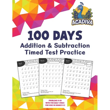 100 Days of Addition and Subtraction Timed Test Practice (0-20): with Fun Daily Jokes for Kids in Grades K-2