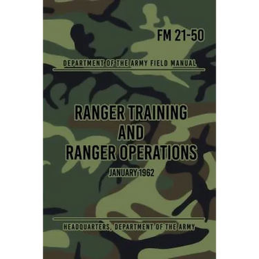 FM 21-50 Ranger Training and Ranger Operations: January 1962