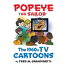 Popeye the Sailor (hardback): The 1960s TV Cartoons