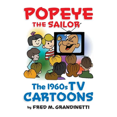 Popeye the Sailor (hardback): The 1960s TV Cartoons