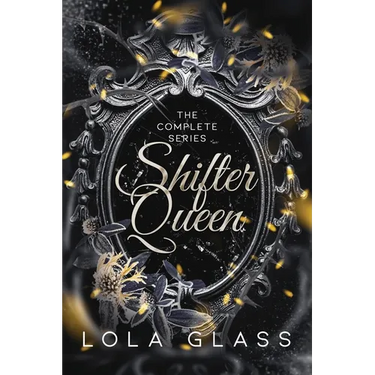Shifter Queen: The Complete Series