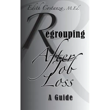 Regrouping After Job Loss