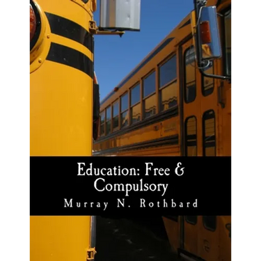 Education: Free & Compulsory (Large Print Edition)