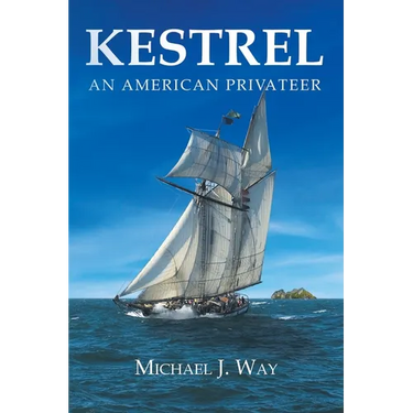 Kestrel: An American Privateer
