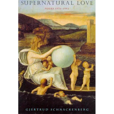 Supernatural Love: Poems 1976-1992