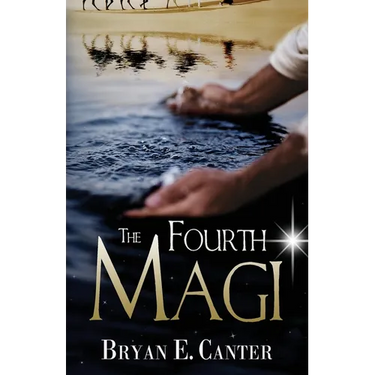 The Fourth Magi: A Tale of Prophecy, Doubt, and Destiny