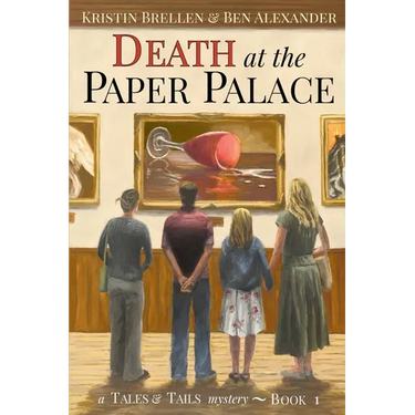 Death at the Paper Palace: A Tales & Tails Mystery: A Tales & Tails Mystery