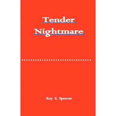 Tender Nightmare