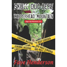 Skull-Dug-gery on Copperhead Mountain